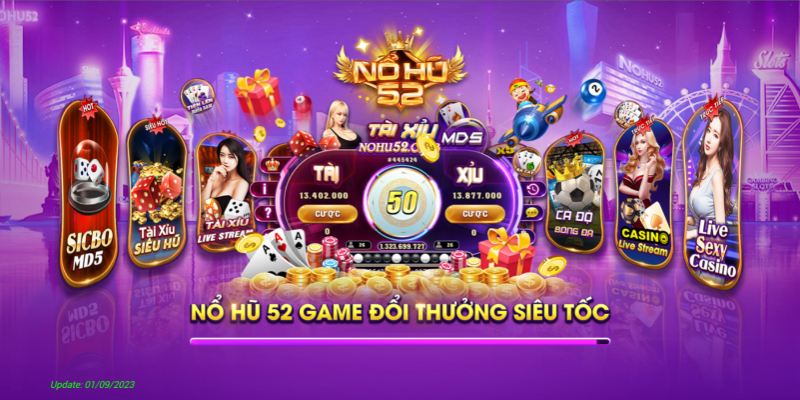 Cổng game Nổ Hũ 52 sân chơi giải trí bất tận